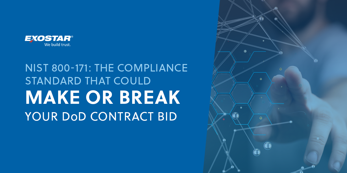 NIST 800-171: A Compliance Standard That May Impact Your DoD Contract