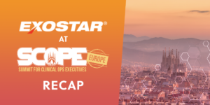 Feasibility, Site Selection and Study Activation at SCOPE Europe: How Exostar’s Speed to Access Simplifies Study Start Up for All Clinical Users