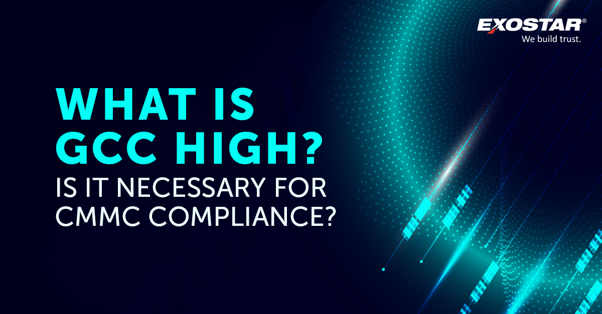 Understanding GCC High and Its Role in CMMC Compliance