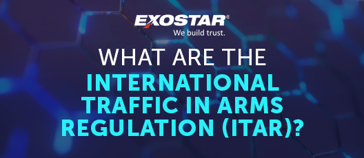 What Are the International Traffic in Arms Regulations (ITAR)?